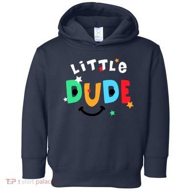 Little Dude Toddler Hoodie