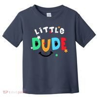 Little Dude Toddler T-Shirt thumb 0
