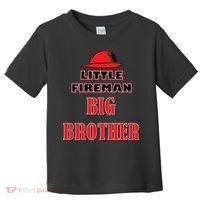 Little Fireman Big Brother Toddler T-Shirt thumb 0