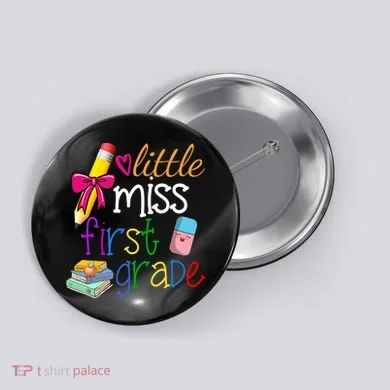 Little Miss First Grade Button