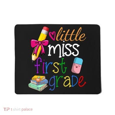 Little Miss First Grade Mousepad