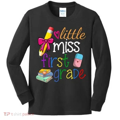 Little Miss First Grade Kids Long Sleeve Shirt