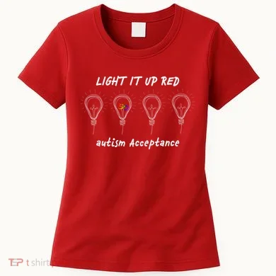 Light It Up Red Autism Acceptance Women's T-Shirt