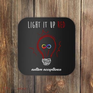 Light It Up Red Autism Acceptance Awareness Coaster