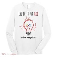 Light It Up Red Autism Acceptance Awareness Long Sleeve Shirt thumb 0