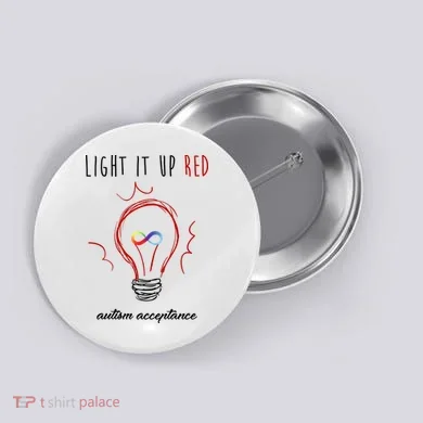 Light It Up Red Autism Acceptance Awareness Button