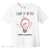 Light It Up Red Autism Acceptance Awareness Toddler T-Shirt thumb 0