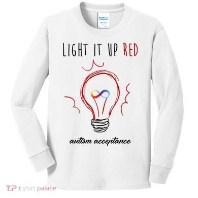 Light It Up Red Autism Acceptance Awareness Kids Long Sleeve Shirt