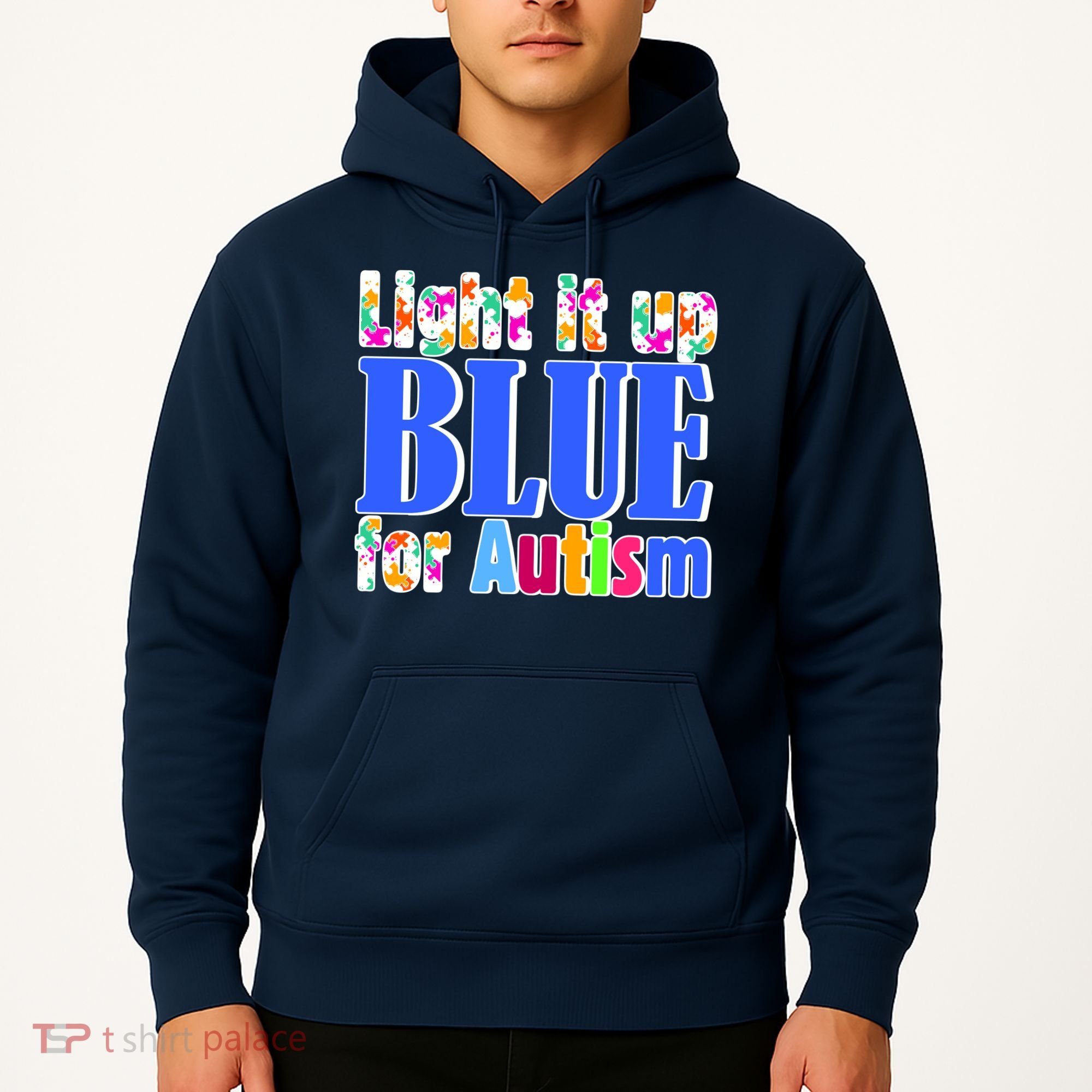 Light It Up Blue For Autism Awareness Month Hoodie