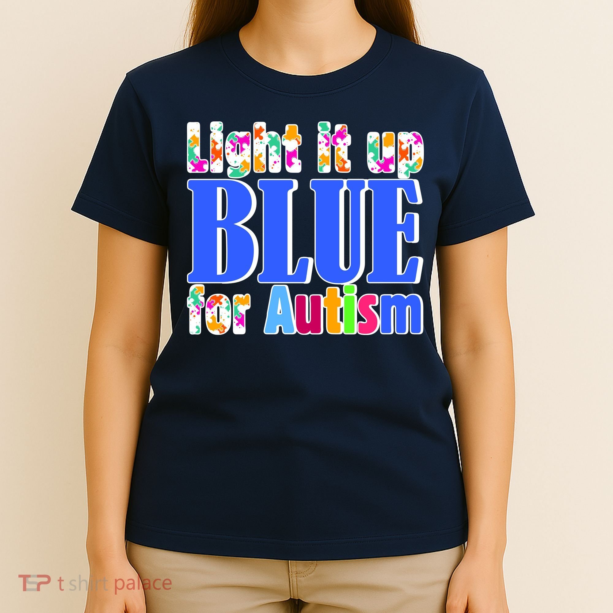 Light It Up Blue For Autism Awareness Month T-Shirt