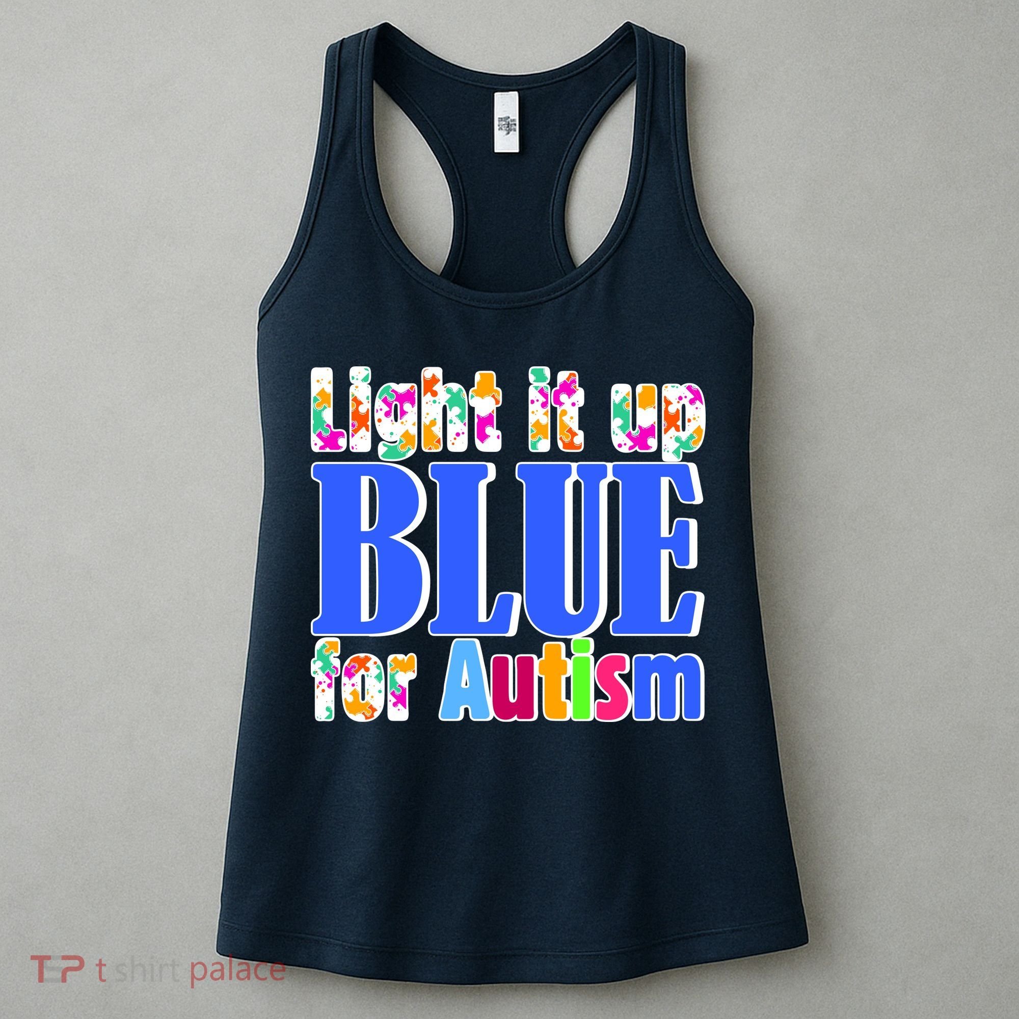 Light It Up Blue For Autism Awareness Month Women's Tank Top