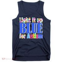 Light It Up Blue For Autism Awareness Month Tank Top thumb 0