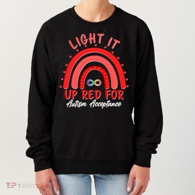 Light It Up Red For Autism Acceptance Red Rainbow Women's Sweatshirt