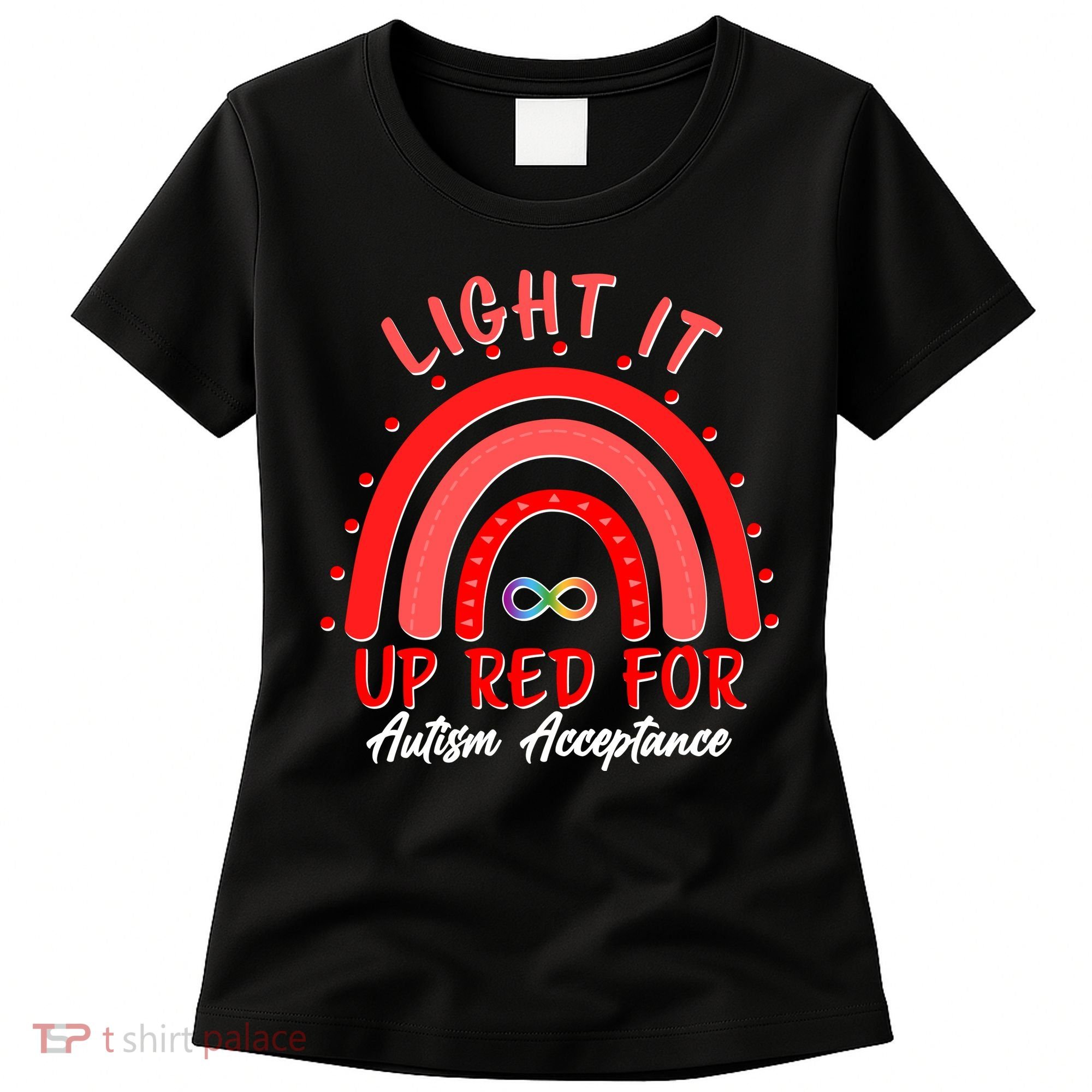 Light It Up Red For Autism Acceptance Red Rainbow Women's T-Shirt