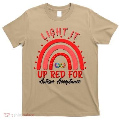 Light It Up Red For Autism Acceptance Red Rainbow T-Shirt