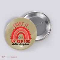 Light It Up Red For Autism Acceptance Red Rainbow Button thumb 0