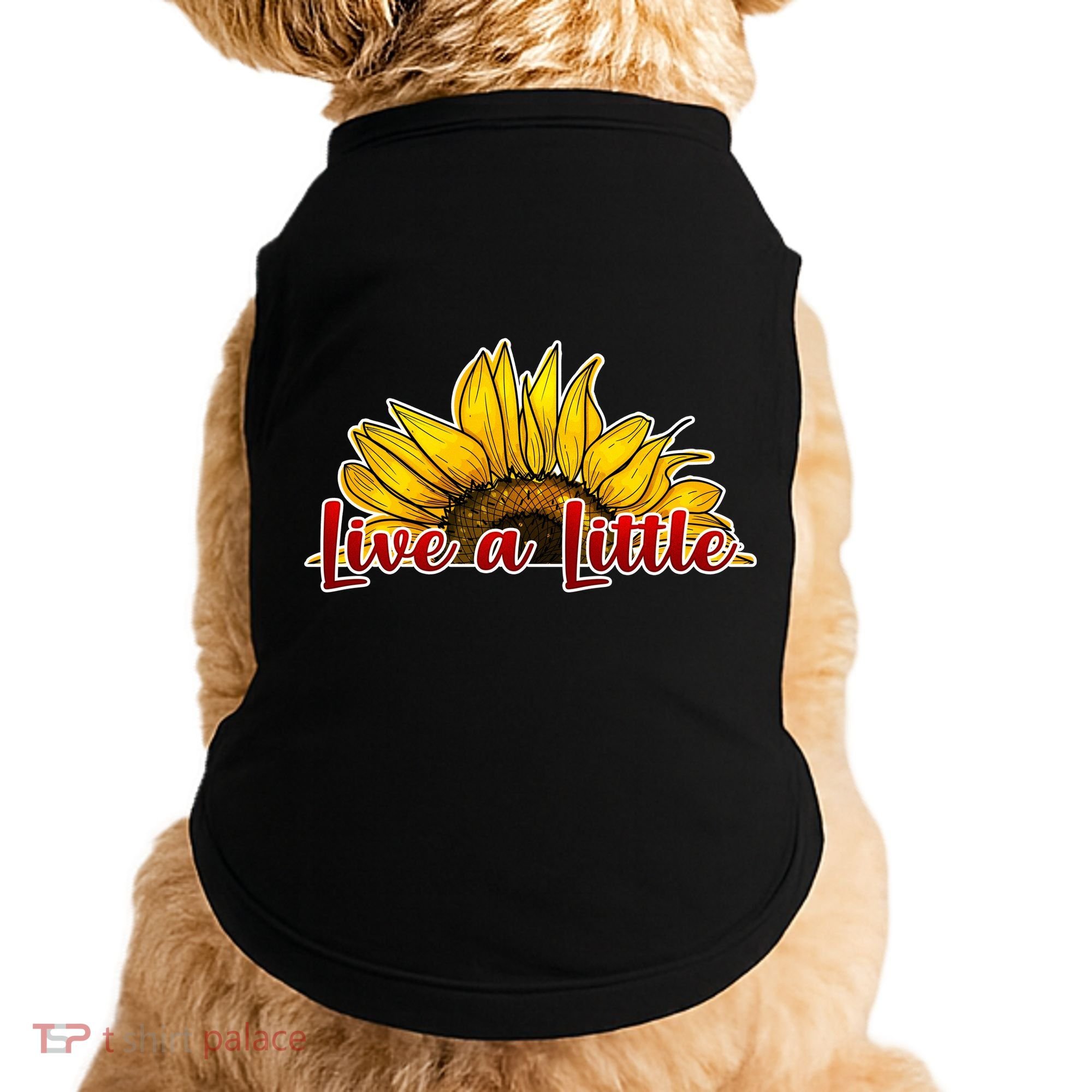 Live A Little Sunflower Doggie Tank