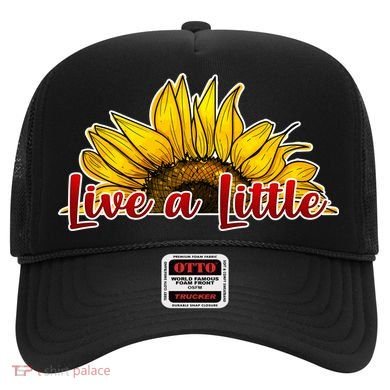 Live A Little Sunflower Hat