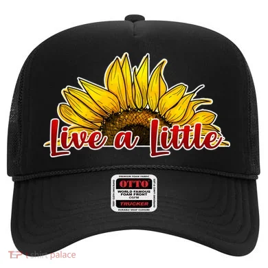 Live A Little Sunflower Hat