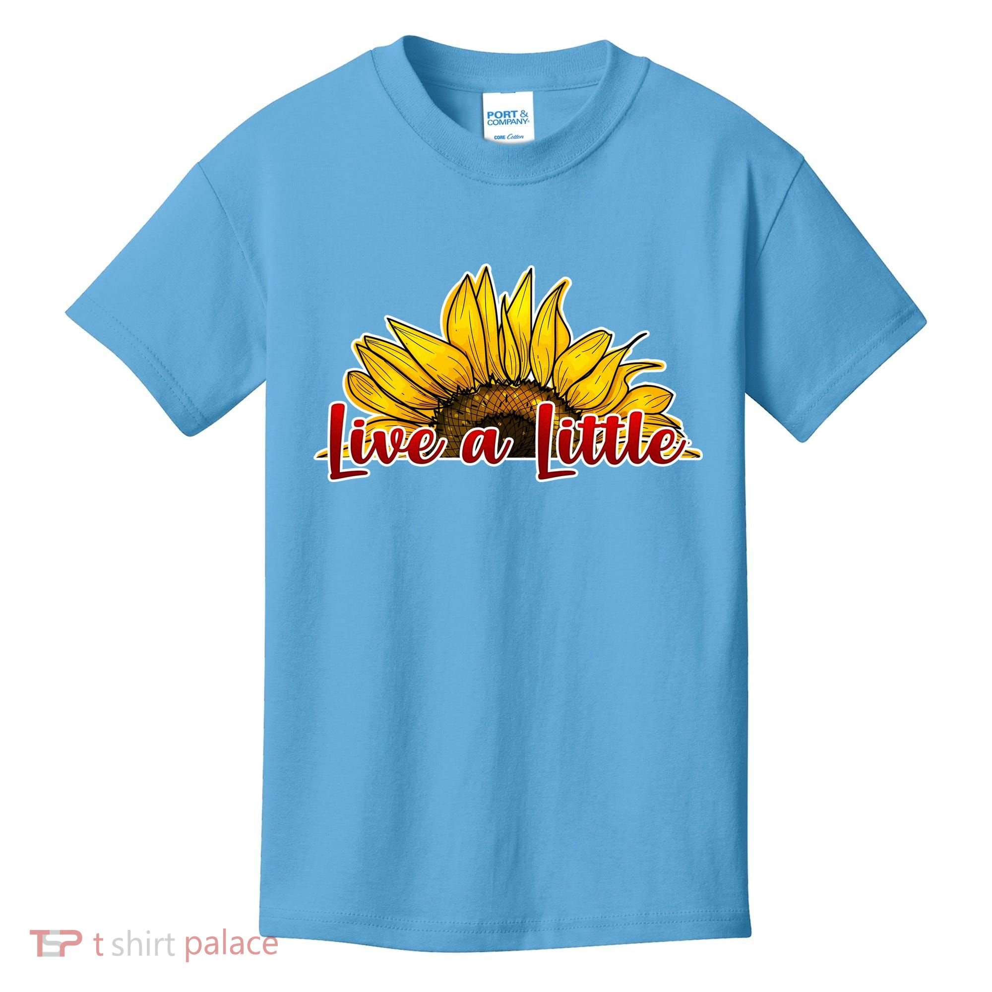 Live A Little Sunflower Kids T-Shirt