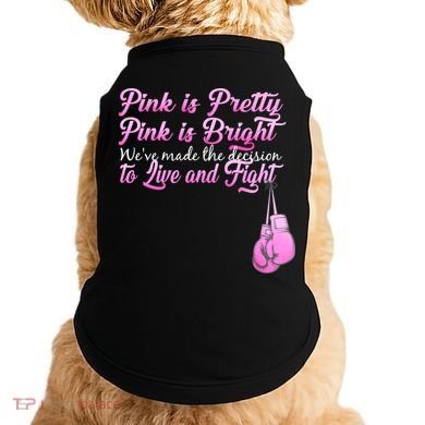 Live And Fight Pink Breast Cancer Doggie Tank