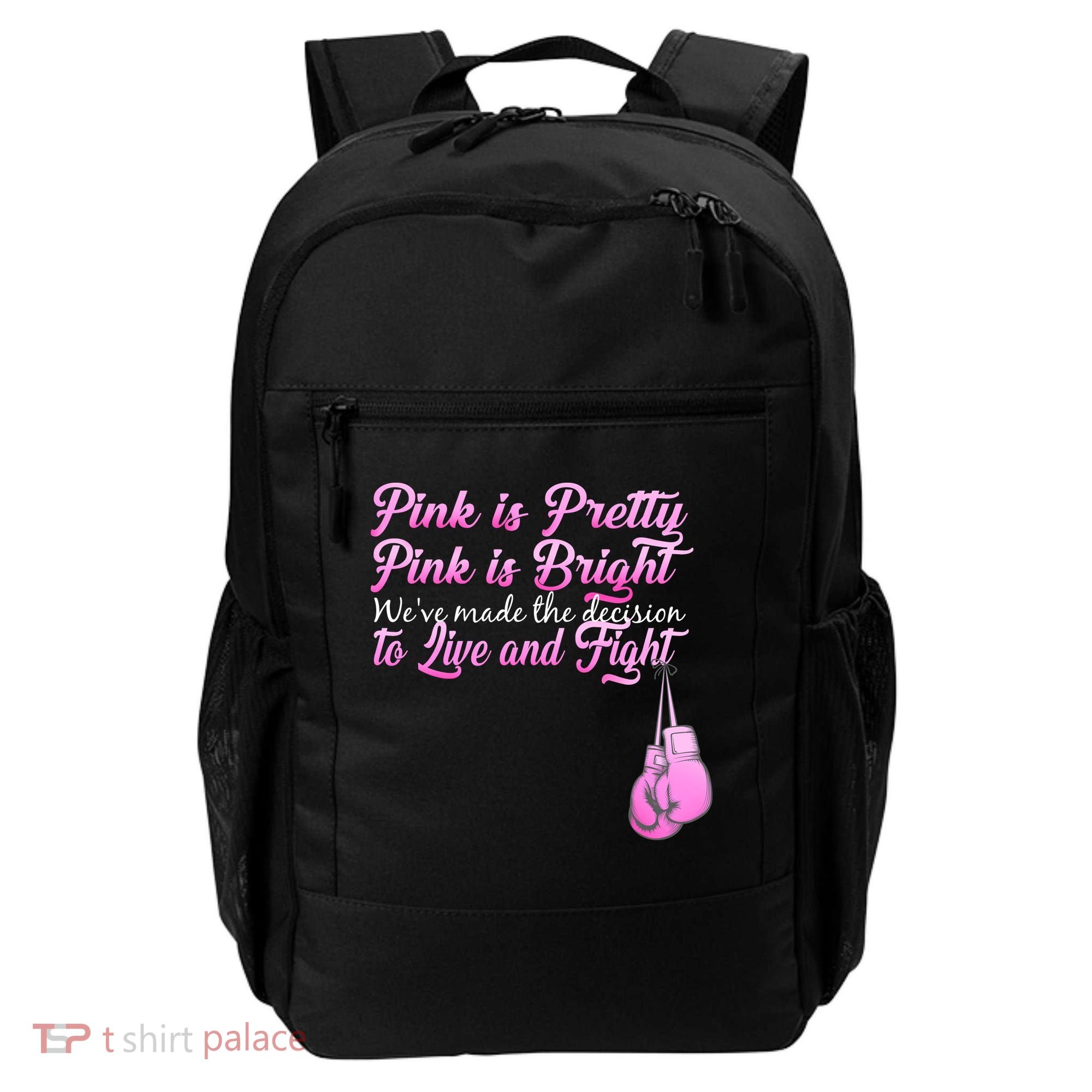 Live And Fight Pink Breast Cancer Backpack