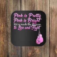 Live And Fight Pink Breast Cancer Coaster thumb 0