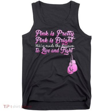 Live And Fight Pink Breast Cancer Tank Top