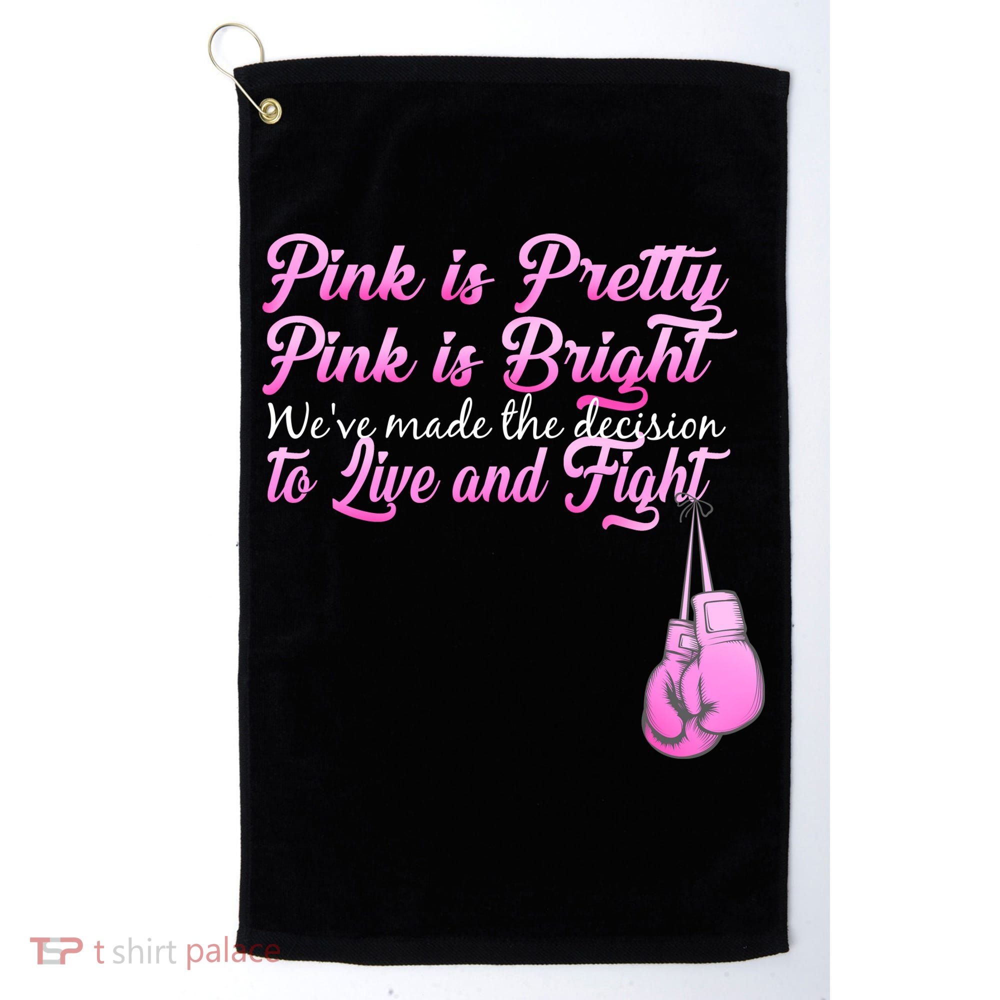Live And Fight Pink Breast Cancer Golf Towel