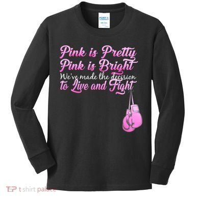 Live And Fight Pink Breast Cancer Kids Long Sleeve Shirt
