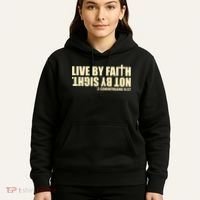 Live By Faith Not By Sight Hoodie thumb 5