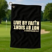 Live By Faith Not By Sight Golf Towel thumb 1