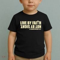 Live By Faith Not By Sight Toddler T-Shirt thumb 2