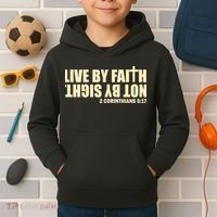 Live By Faith Not By Sight Kids Hoodie thumb 2