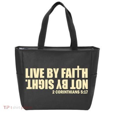 Live By Faith Not By Sight Tote Bag