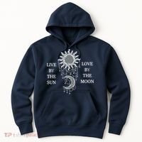 Live By The Sun Love By The Moon Hoodie thumb 0