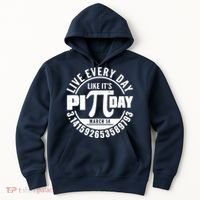 Live Every Day Like It's Pi Day March 14 3.14 Emblem Hoodie thumb 0