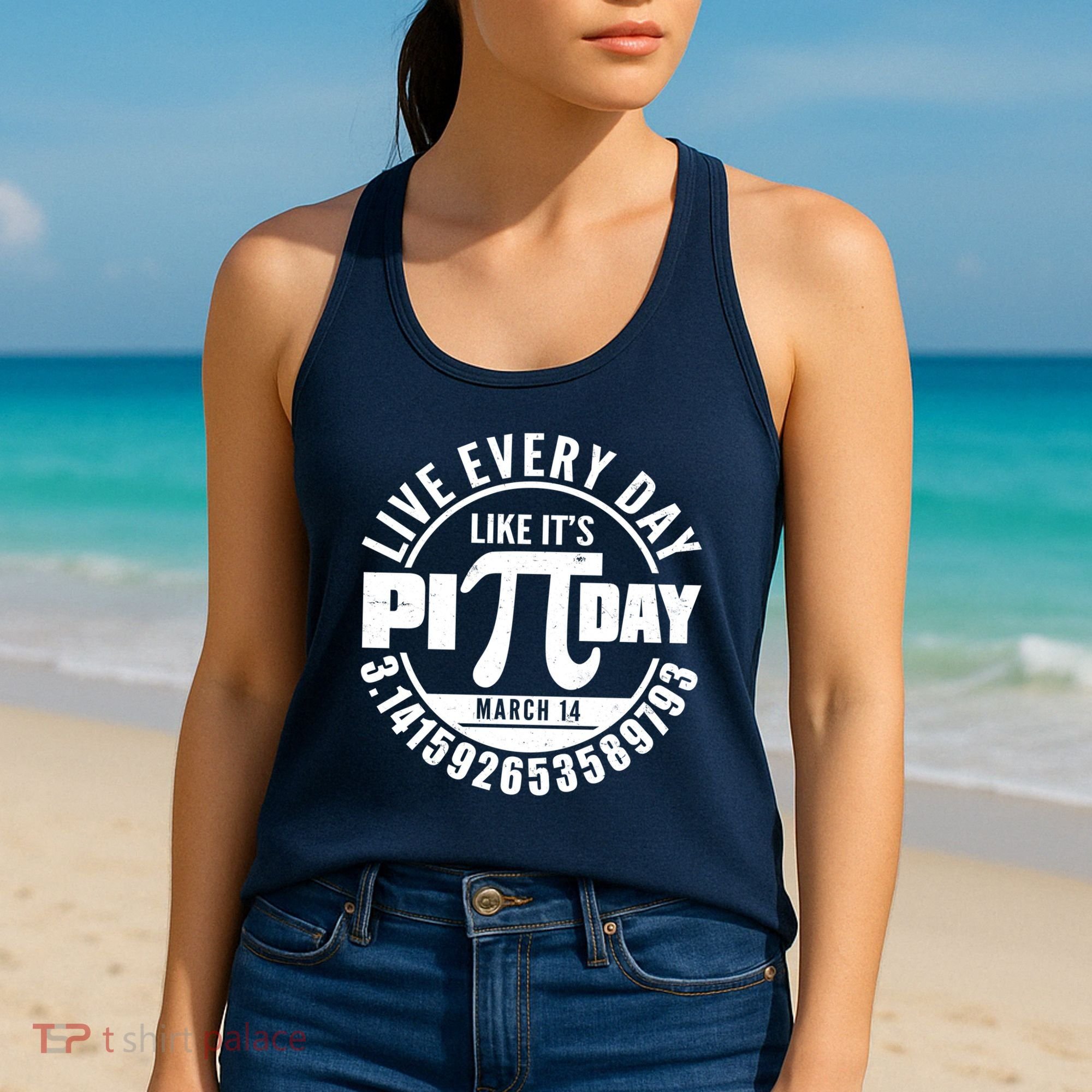 Live Every Day Like It's Pi Day March 14 3.14 Emblem Women's Tank Top