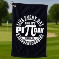 Live Every Day Like It's Pi Day March 14 3.14 Emblem Golf Towel thumb 1