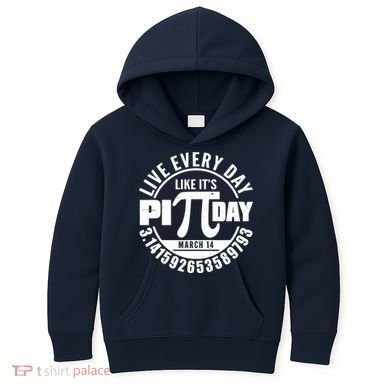 Live Every Day Like It's Pi Day March 14 3.14 Emblem Kids Hoodie
