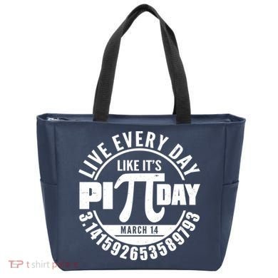 Live Every Day Like It's Pi Day March 14 3.14 Emblem Tote Bag