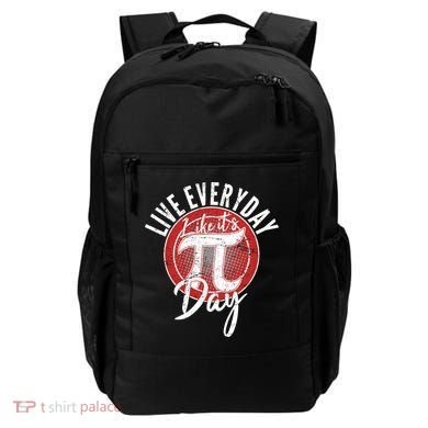Live Everyday Like It's PI 3.14 Day Backpack