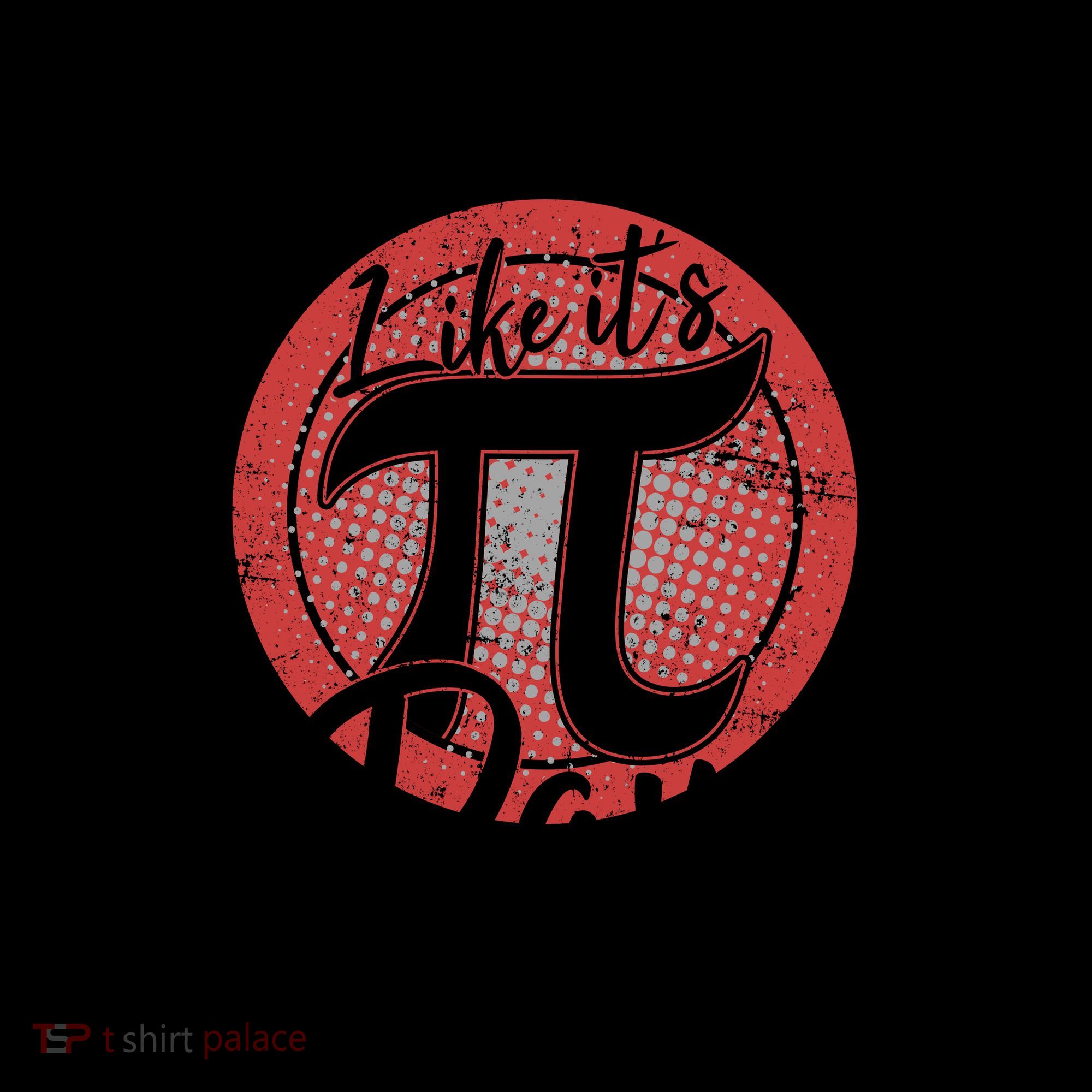 Live Everyday Like It's PI 3.14 Day Coffee Mug