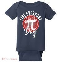 Live Everyday Like It's PI 3.14 Day Baby Bodysuit thumb 0