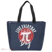 Live Everyday Like It's PI 3.14 Day Tote Bag thumb 0