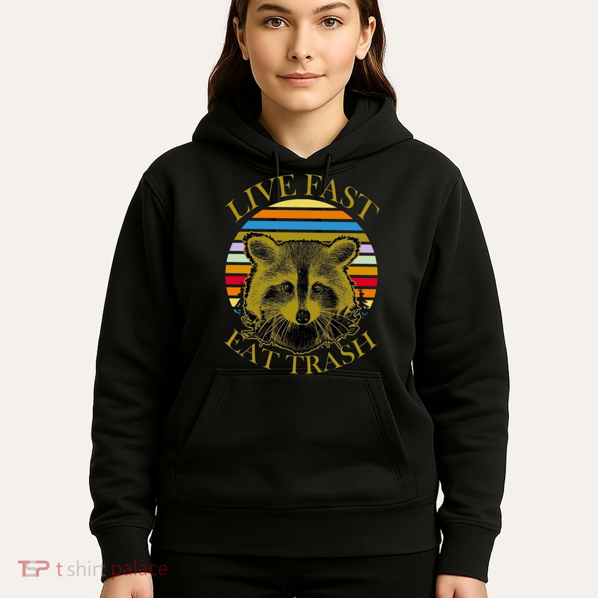 Live Fast Eat Trash Hoodie
