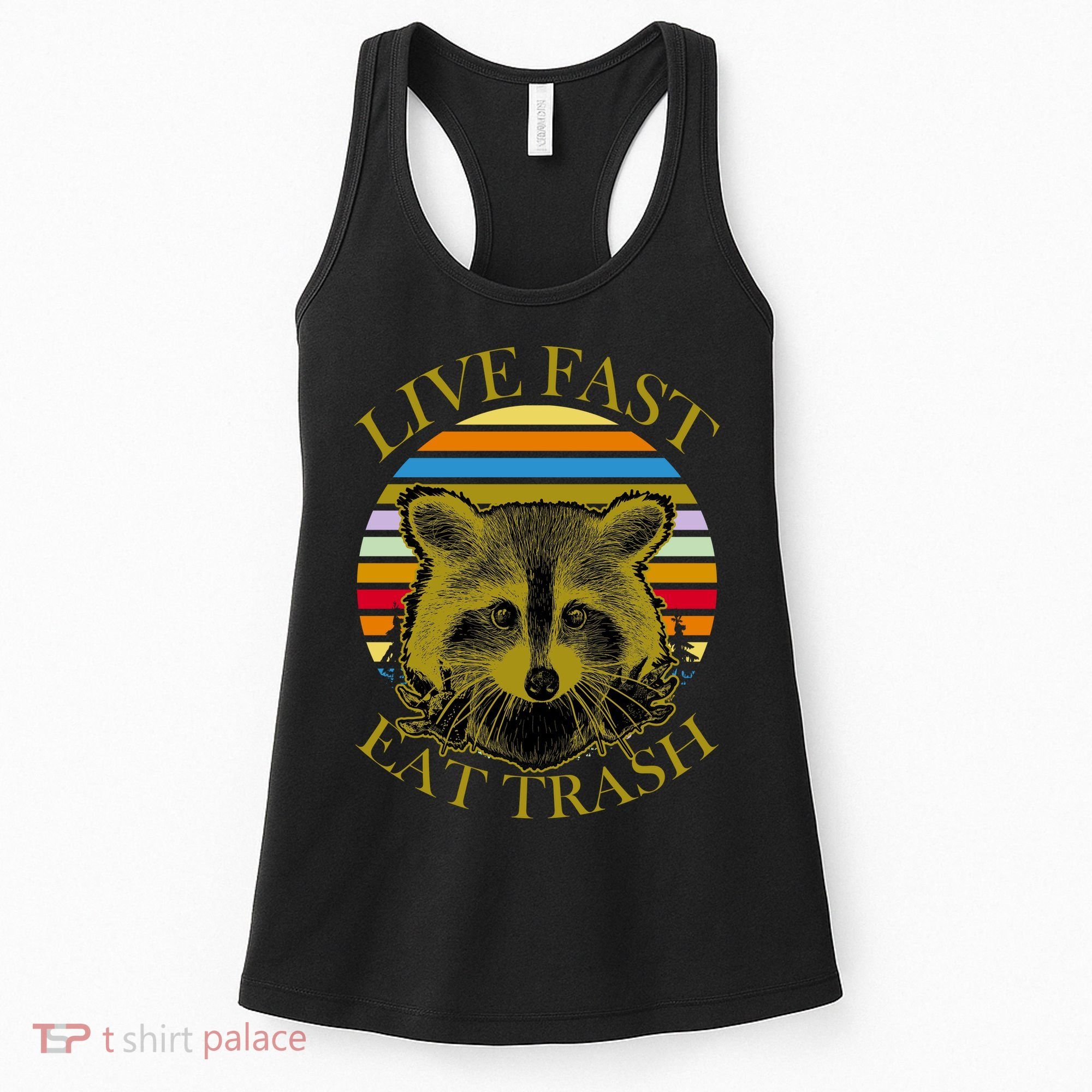 Live Fast Eat Trash Women's Tank Top