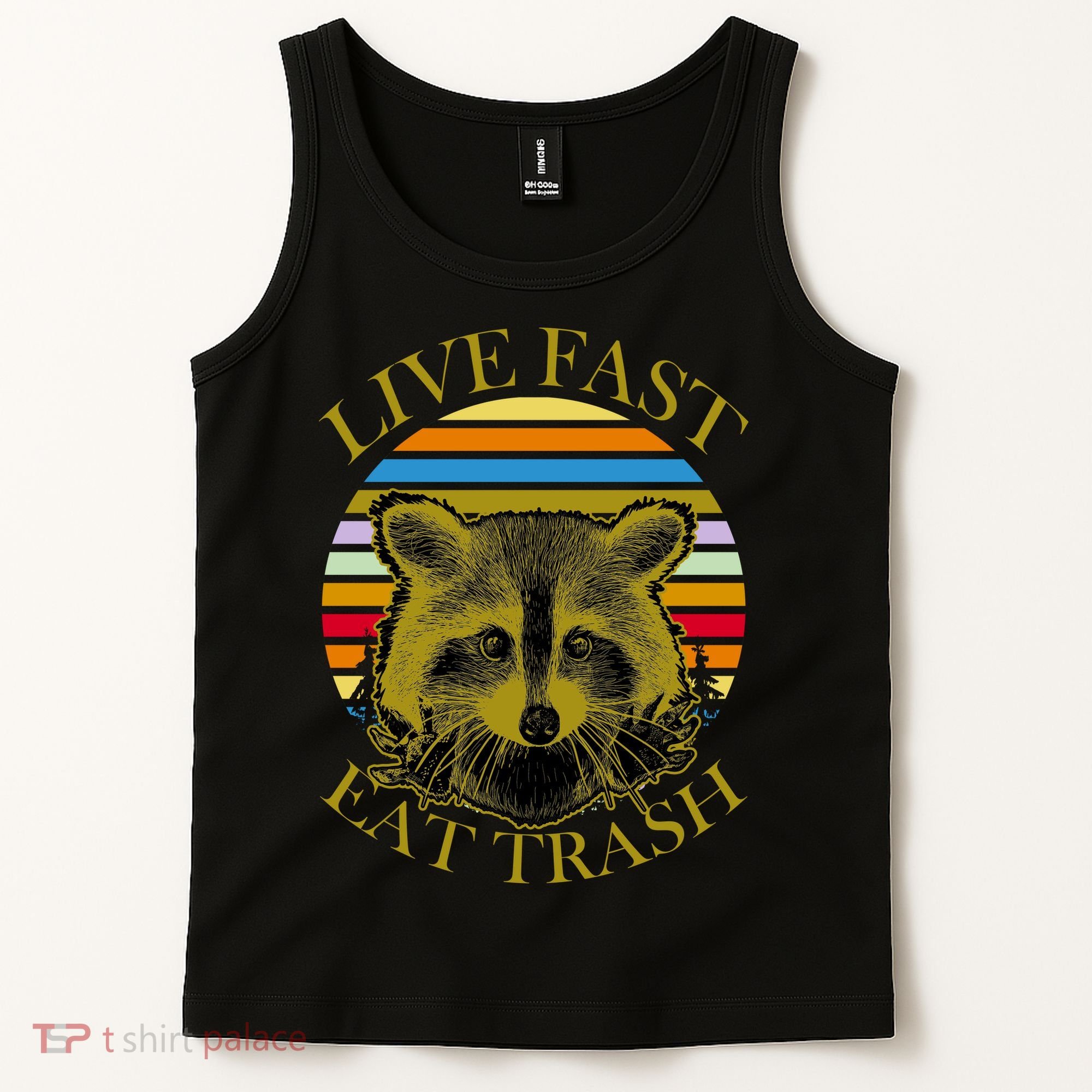 Live Fast Eat Trash Tank Top