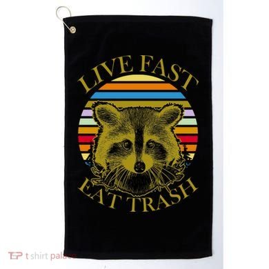 Live Fast Eat Trash Golf Towel