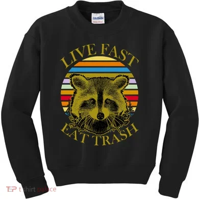 Live Fast Eat Trash Kids Sweatshirt